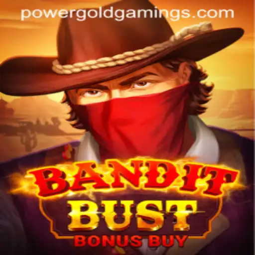Exploring BanditBustBonusBuy: PowerGold Gaming's Latest Sensation