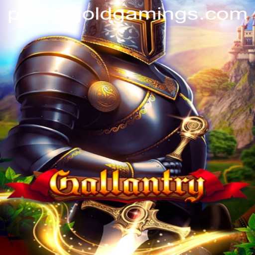 Exploring the Epic World of Gallantry: A PowerGold Gaming Masterpiece