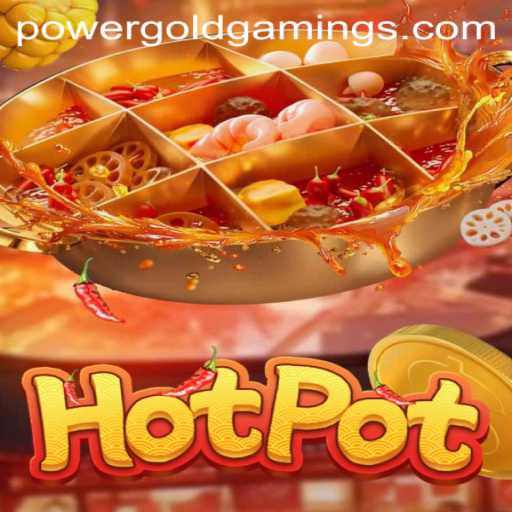 Unveiling 'Hotpot': PowerGold Gaming's Latest Sensation