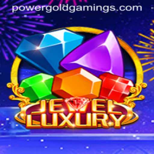 Discover the Excitement of JewelLuxury by PowerGold Gaming