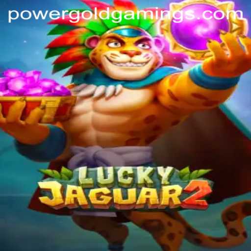 Exploring Luckyjaguar2: A Thrilling Adventure by PowerGold Gaming