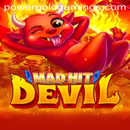 Unveiling MadHitDevil: The Latest Sensation by PowerGold Gaming
