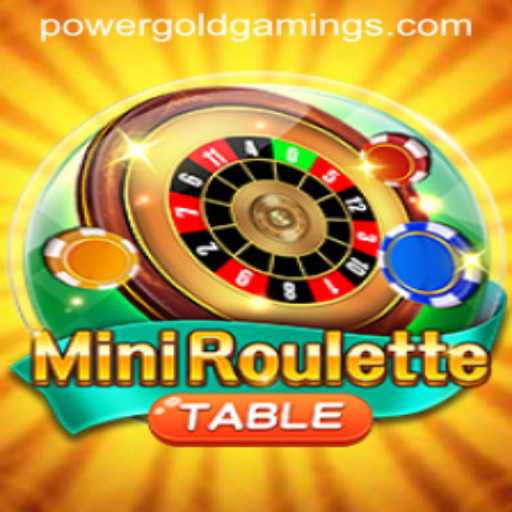 Experience the Thrill of MiniRoulette with PowerGold Gaming