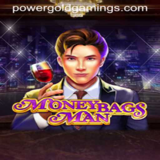 Unveiling the Thrilling World of MoneybagsMan by PowerGold Gaming