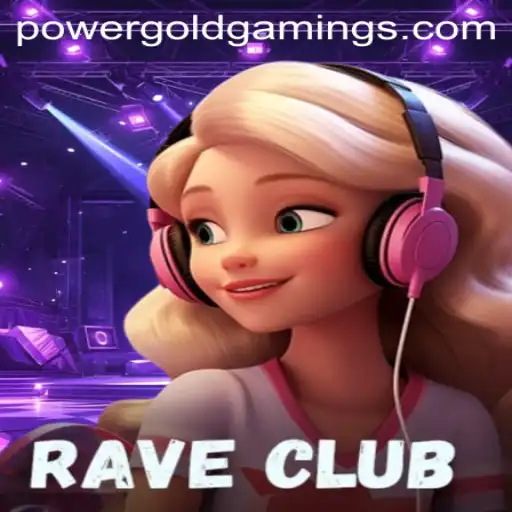 Dive into the Vibrant World of RaveClub by PowerGold Gaming
