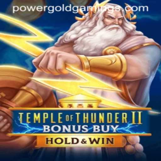 Discover the Thrills of TempleofThunderIIBonusBuy by PowerGold Gaming