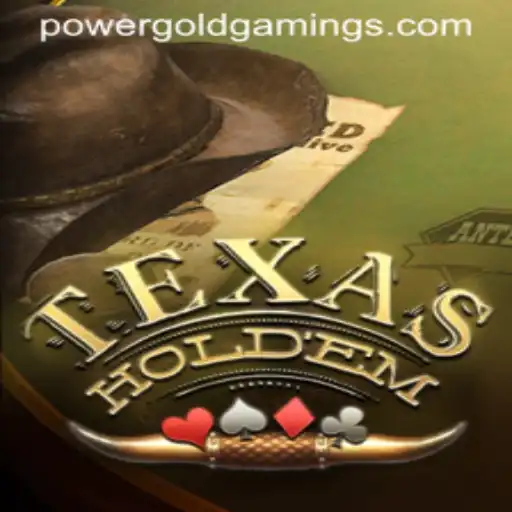 Mastering TexasHoldem: Dive Into the World of PowerGold Gaming