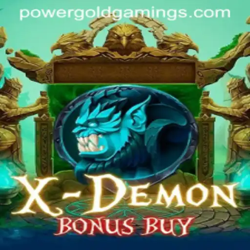 Unveiling the Thrills of XDemonBonusBuy by PowerGold Gaming
